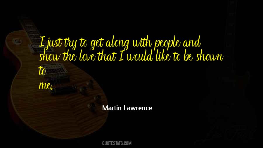 Martin Lawrence Quotes #713914