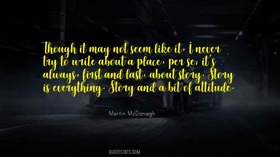 Martin Mcdonagh Quotes #566390