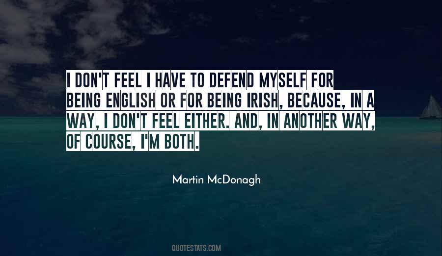 Martin Mcdonagh Quotes #671379