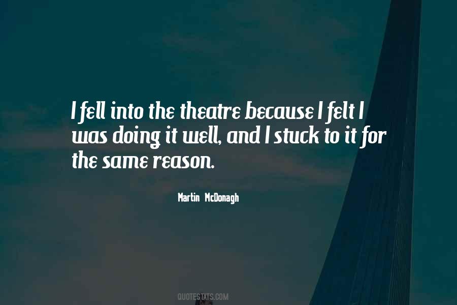 Martin Mcdonagh Quotes #891055