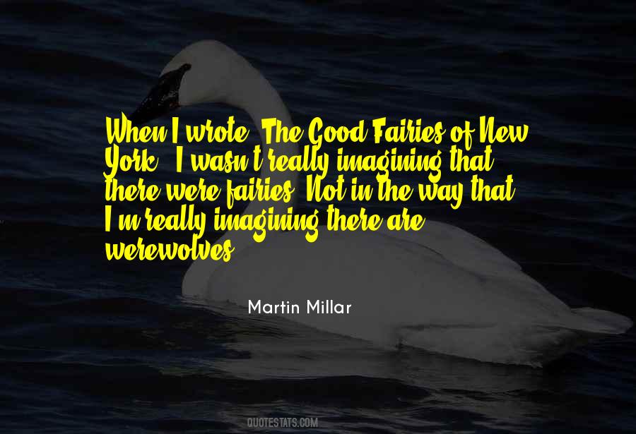 Martin Millar Quotes #192704