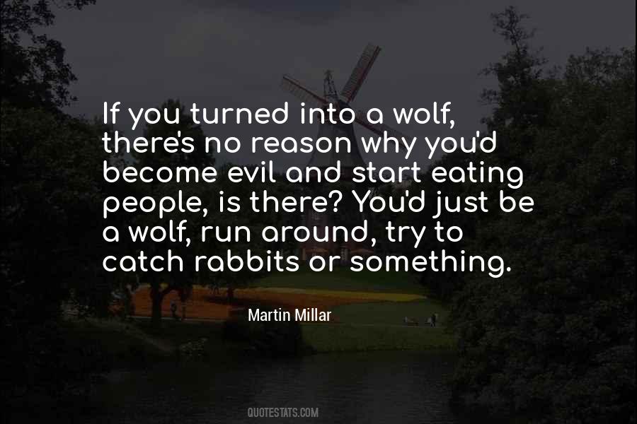 Martin Millar Quotes #842415