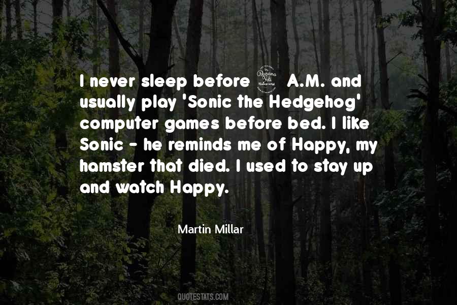 Martin Millar Quotes #889883