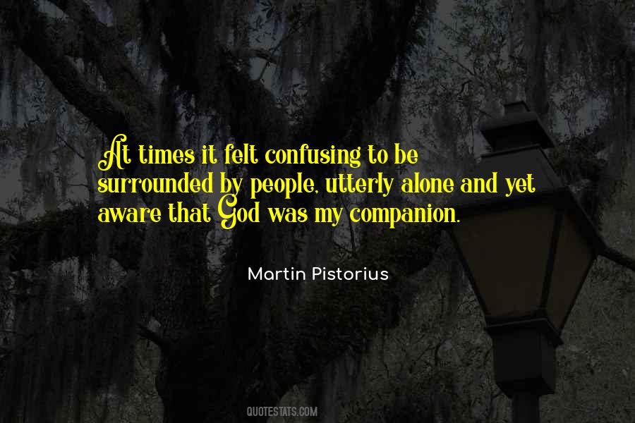 Martin Pistorius Quotes #1667796