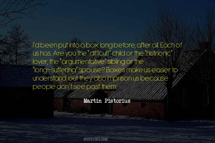 Martin Pistorius Quotes #397276