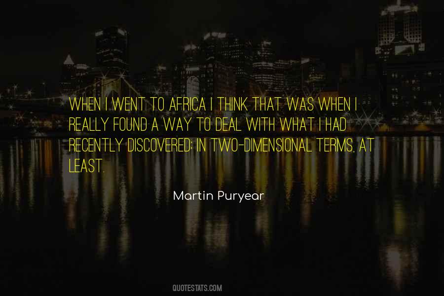 Martin Puryear Quotes #1665998