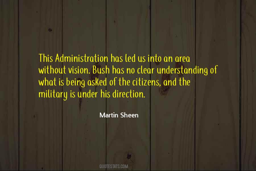 Martin Sheen Quotes #1282628