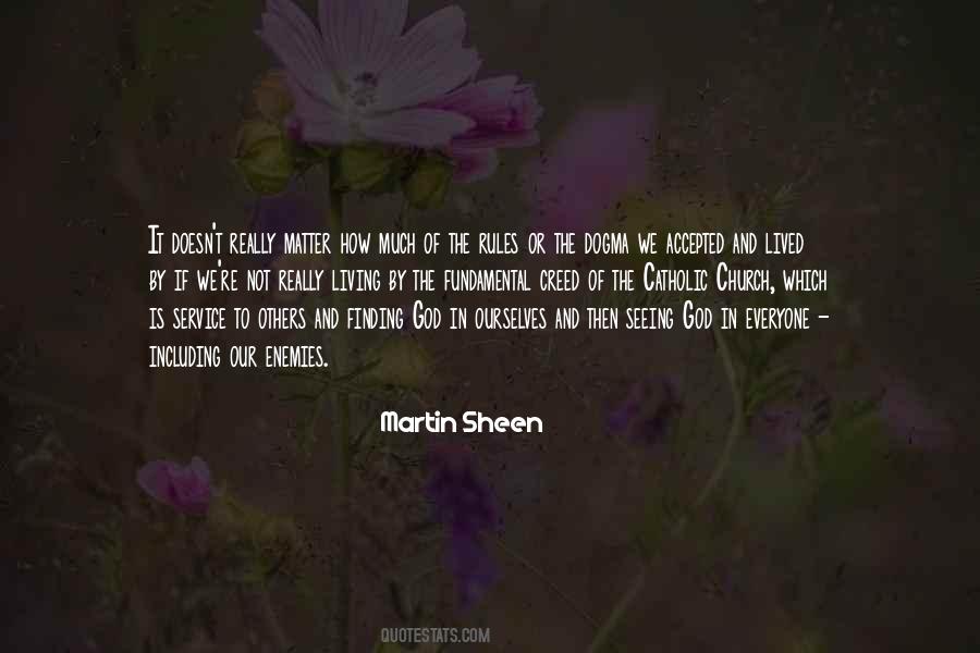 Martin Sheen Quotes #1306233