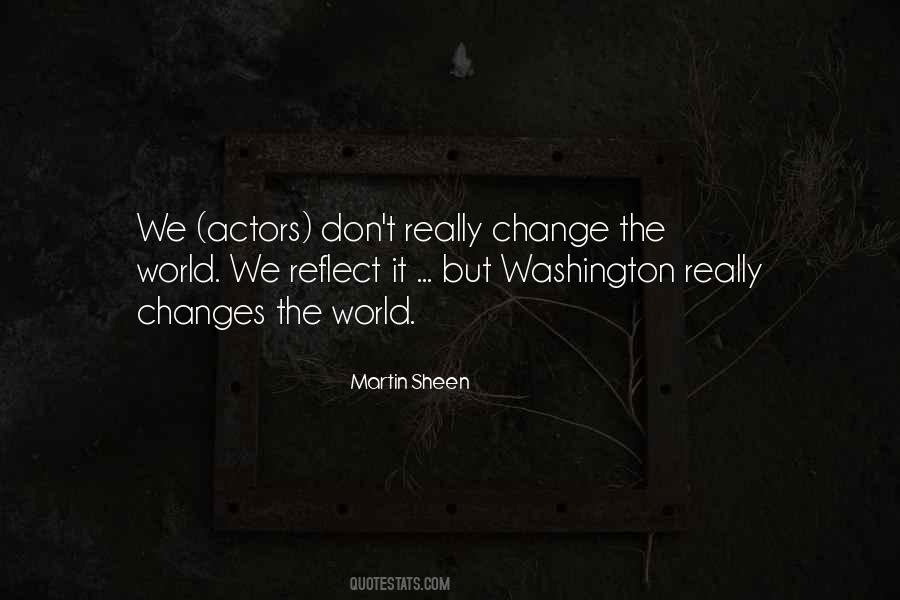 Martin Sheen Quotes #1351821