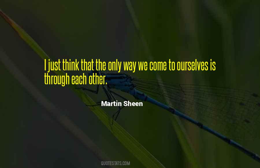 Martin Sheen Quotes #1600328