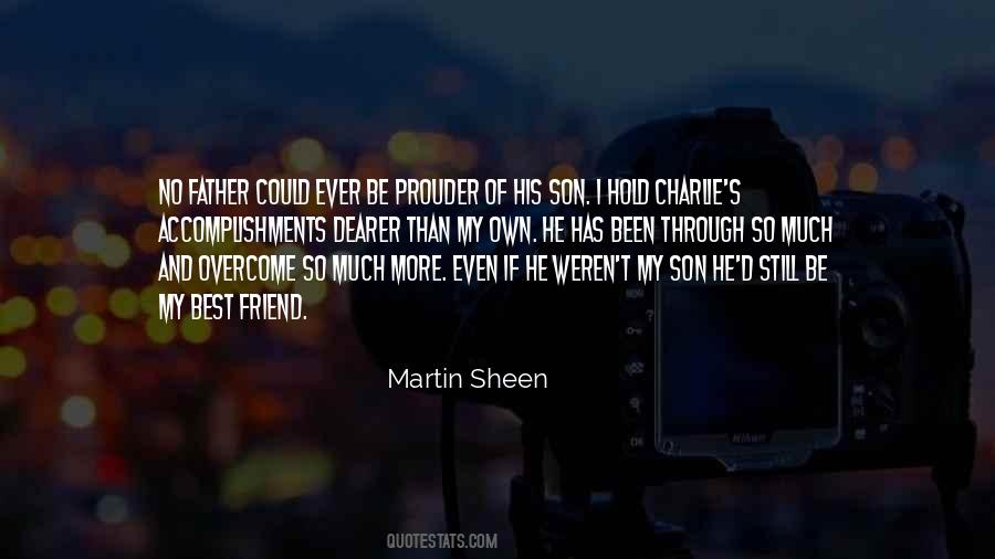 Martin Sheen Quotes #1784651