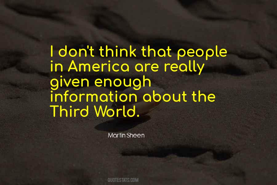 Martin Sheen Quotes #894394