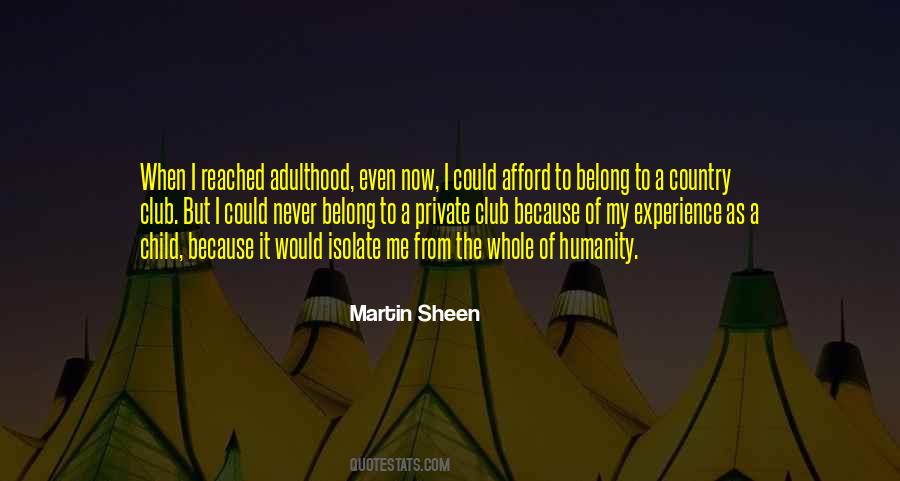 Martin Sheen Quotes #908004
