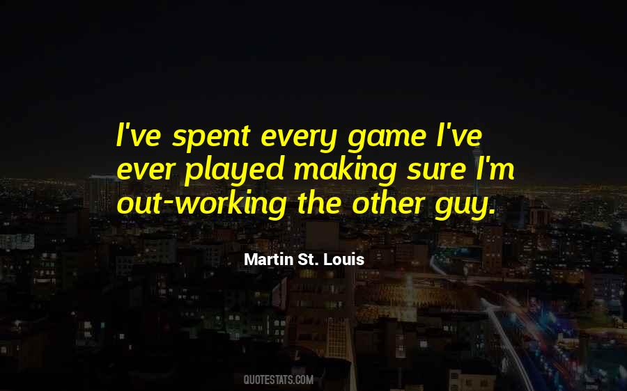 Martin St Louis Quotes #1501958