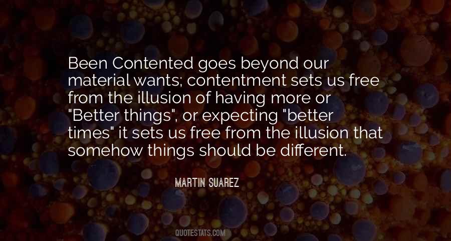 Martin Suarez Quotes #1536494