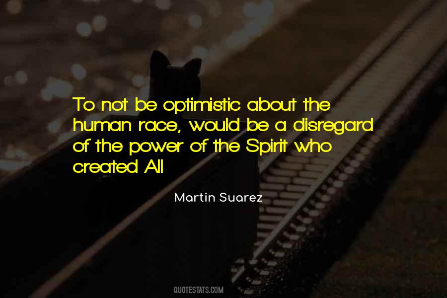 Martin Suarez Quotes #984905