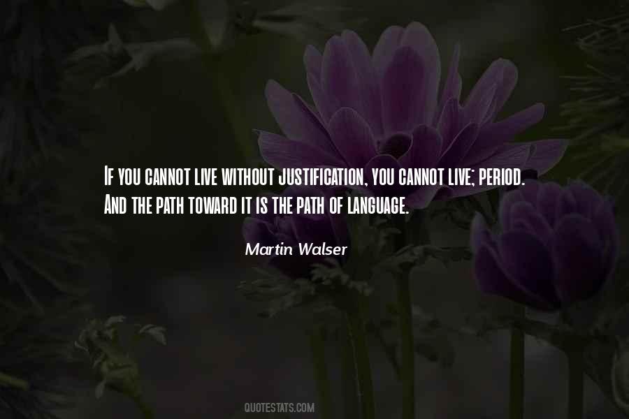 Martin Walser Quotes #1730283