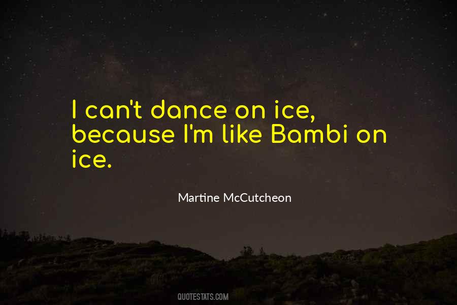 Martine Mccutcheon Quotes #572741