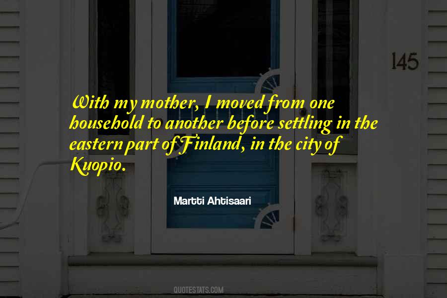 Martti Ahtisaari Quotes #1013074