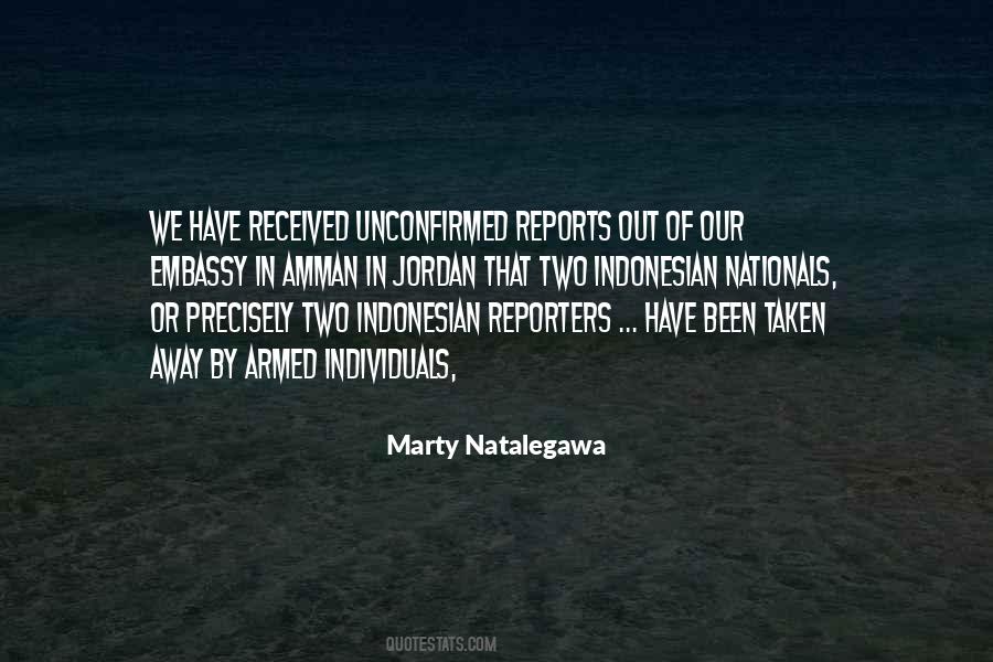 Marty Natalegawa Quotes #1519573