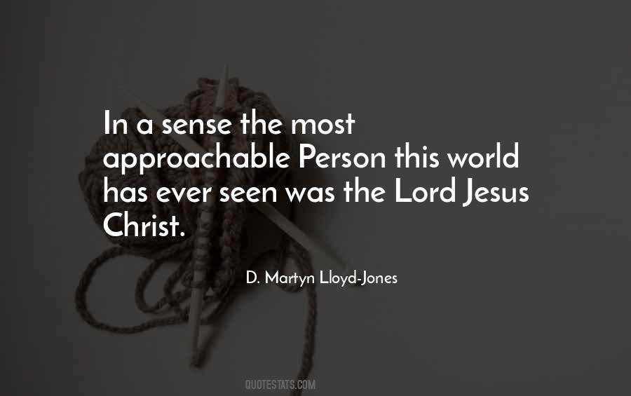 Martyn Lloyd Jones Quotes #732204