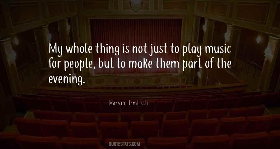 Marvin Hamlisch Quotes #979126