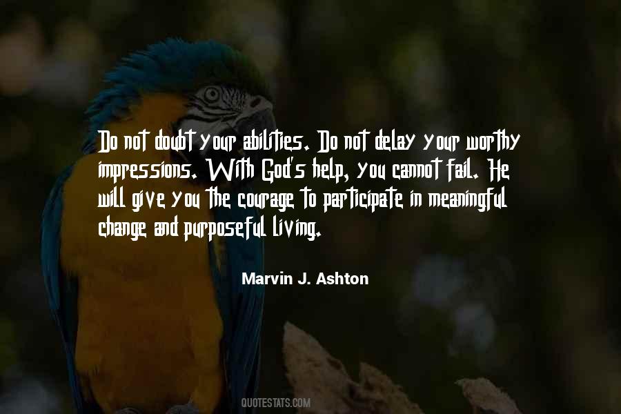 Marvin J Ashton Quotes #1136131