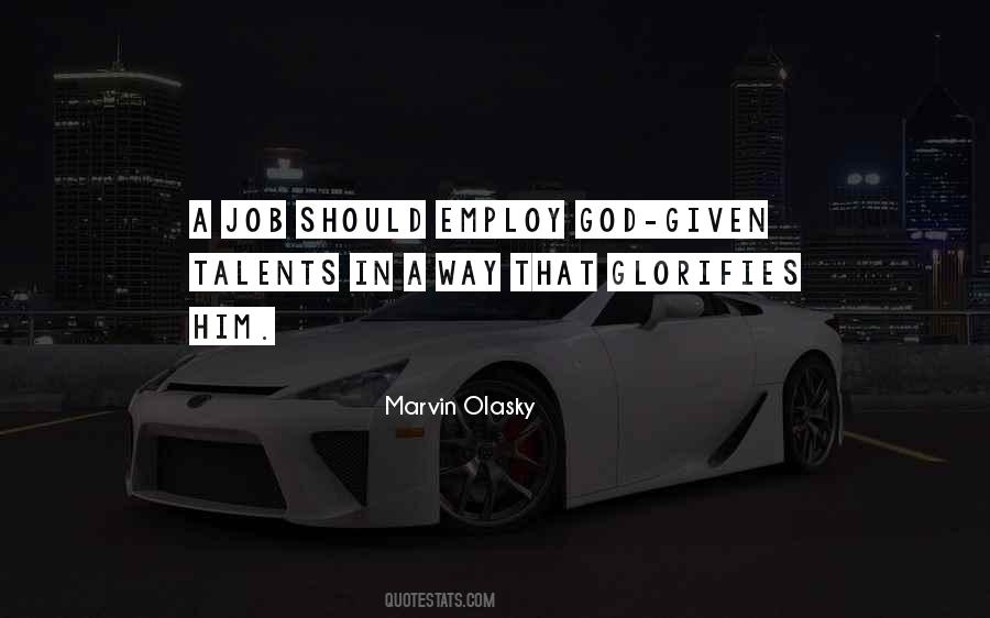 Marvin Olasky Quotes #618064