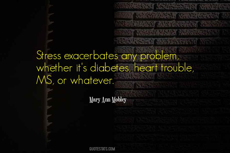 Mary Ann Mobley Quotes #1462612