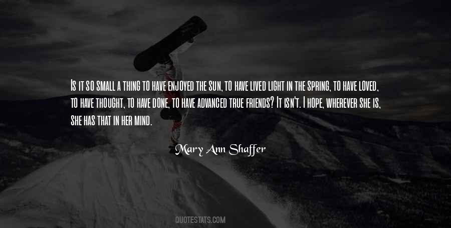 Mary Ann Shaffer Quotes #1700380