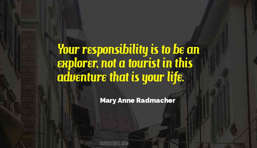 Mary Anne Radmacher Quotes #137588