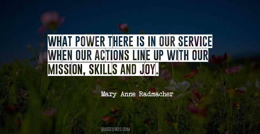 Mary Anne Radmacher Quotes #168557