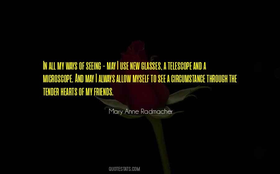 Mary Anne Radmacher Quotes #412036