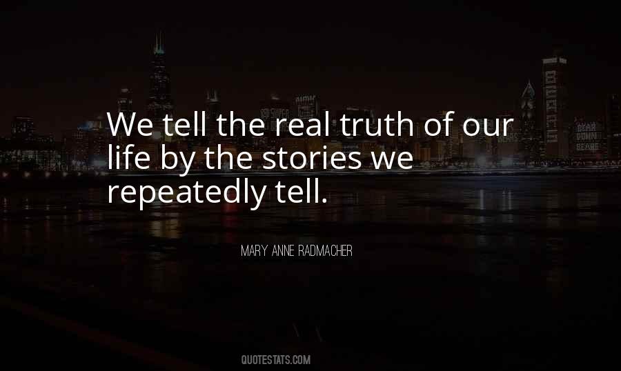 Mary Anne Radmacher Quotes #576855