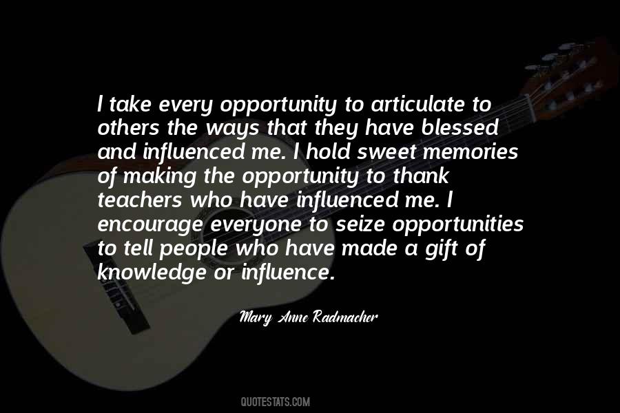 Mary Anne Radmacher Quotes #953641