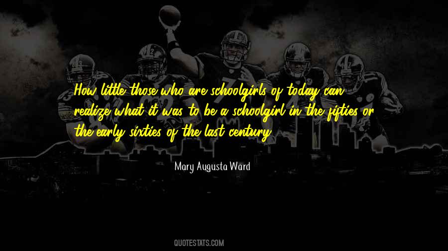 Mary Augusta Ward Quotes #1590607