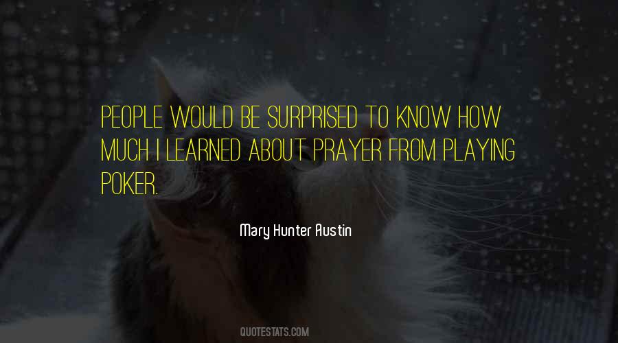 Mary Austin Quotes #1199874