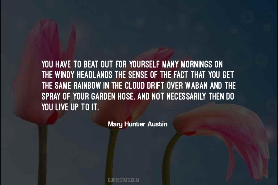 Mary Austin Quotes #1626925