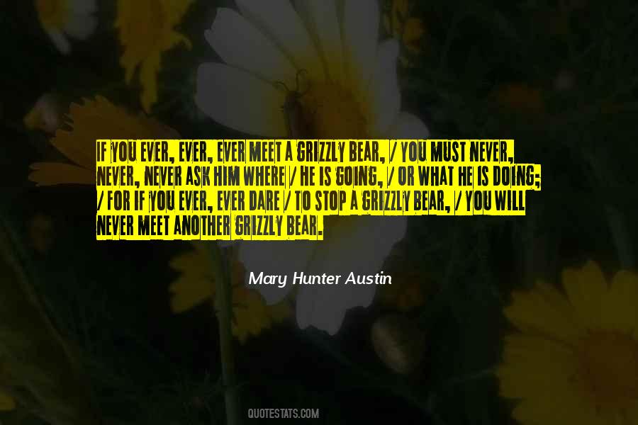 Mary Austin Quotes #1765498