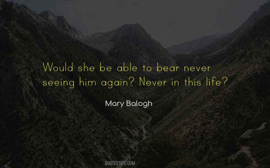 Mary Balogh Quotes #536972