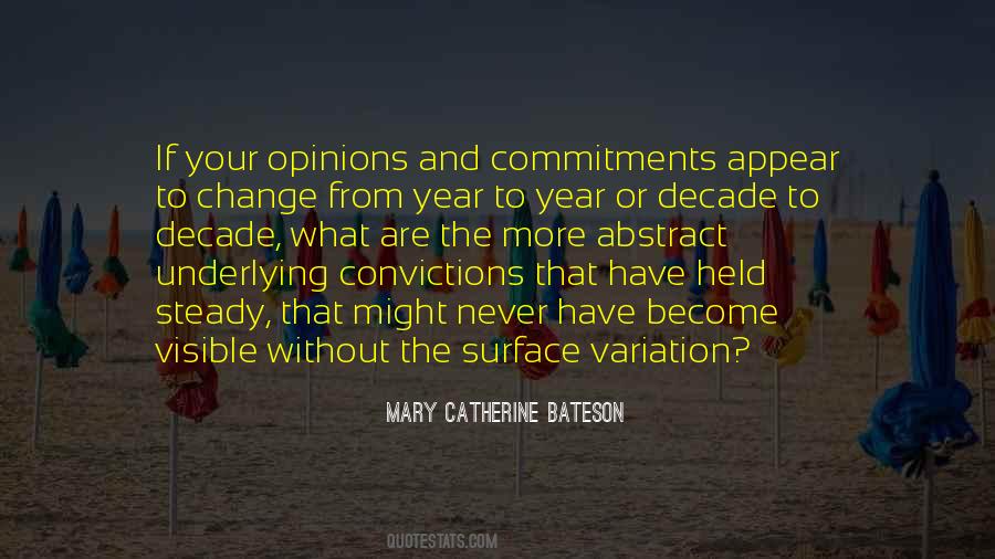 Mary Catherine Bateson Quotes #1252829