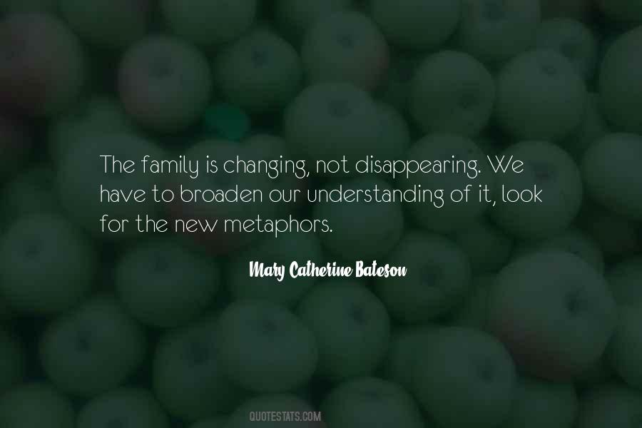 Mary Catherine Bateson Quotes #1520276
