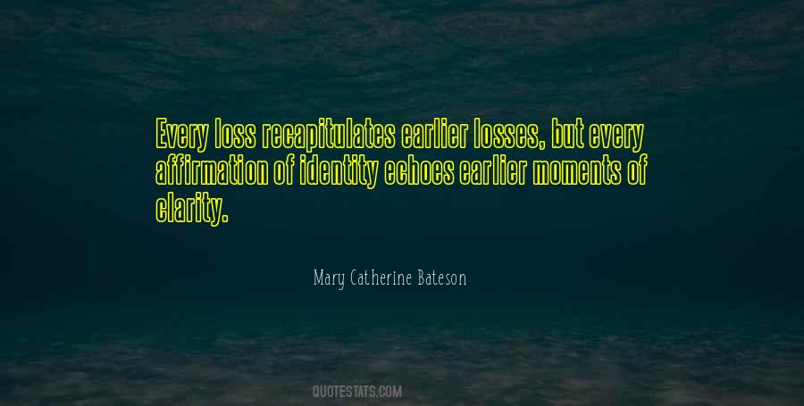 Mary Catherine Bateson Quotes #1635245