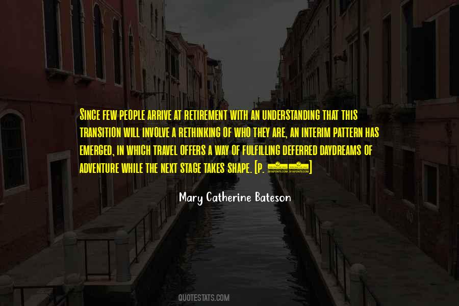 Mary Catherine Bateson Quotes #1778241