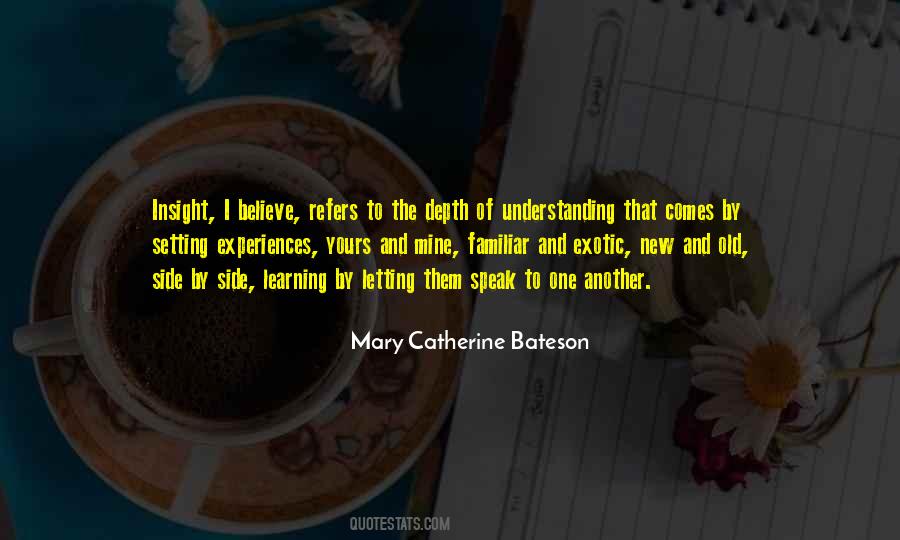 Mary Catherine Bateson Quotes #790169