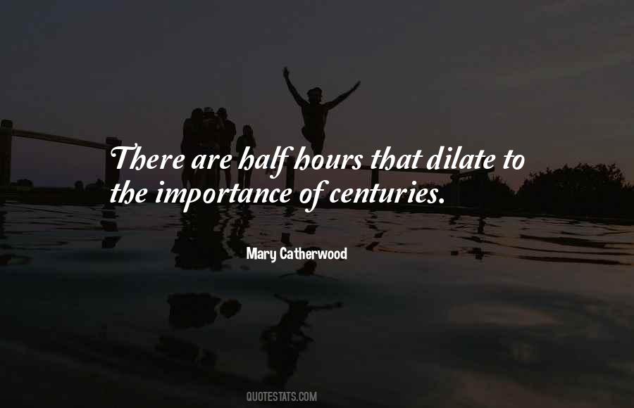 Mary Catherwood Quotes #1277991