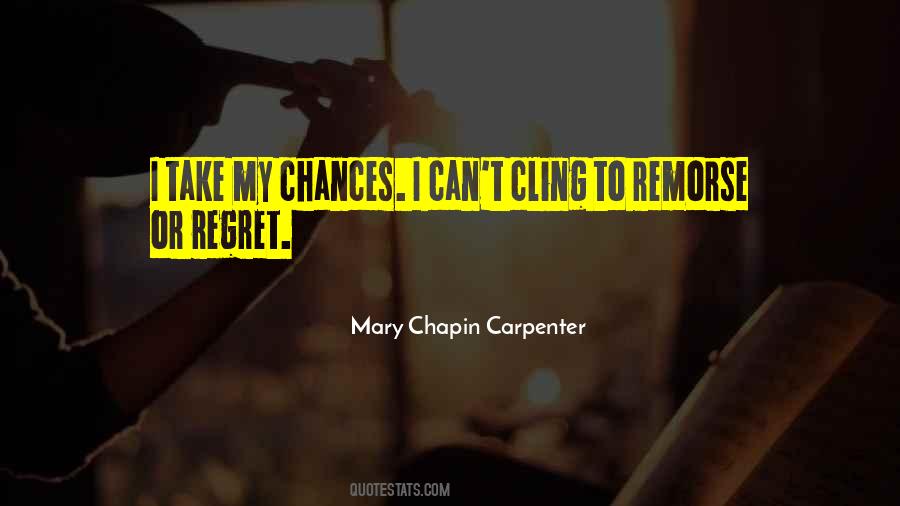 Mary Chapin Carpenter Quotes #1220091