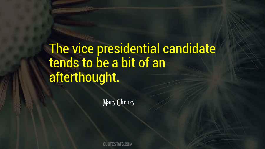 Mary Cheney Quotes #1129396