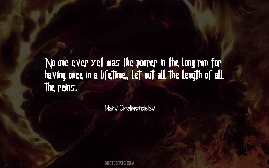 Mary Cholmondeley Quotes #708834