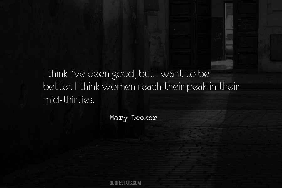 Mary Decker Quotes #594747